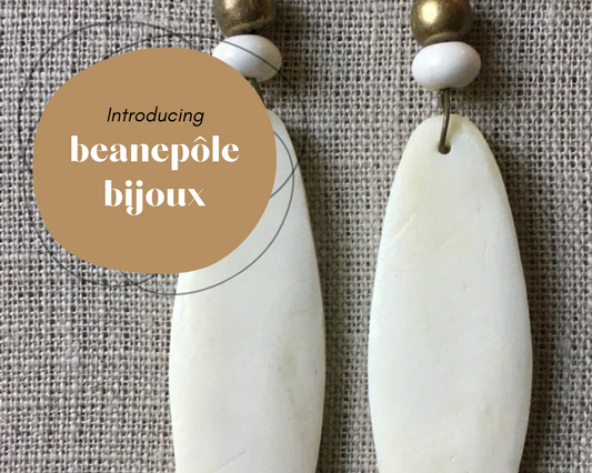 Vendor Spotlight - Featuring beanepôle BIJOUX